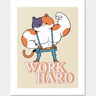 work hard Posters and Art